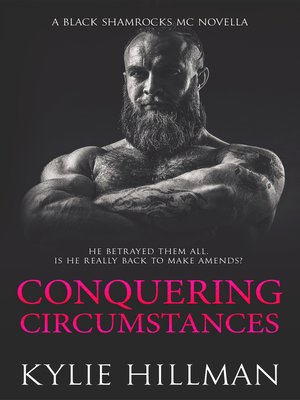 cover image of Conquering Circumstances, Black Shamrocks MC #3.5 (Novella)